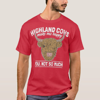 Scottish Highland Cow Funny Farmer Say Cattle L T Shirt