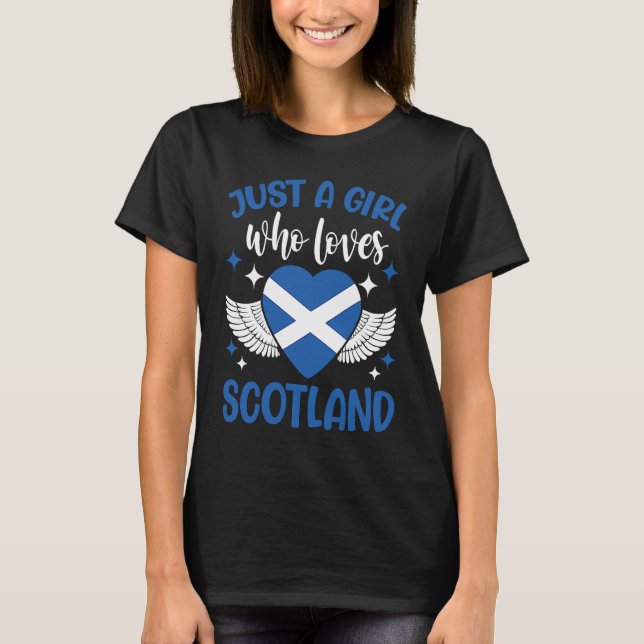 Scottish  Just A Girl Who Loves Scotland T Shirt (Framsida)