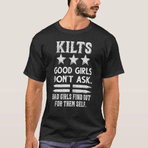 Scottish Kilts Bra Girls Fråga inte Skottland T Shirt