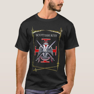 Scottish Rite Scottish Rite of Freemasonry T Shirt