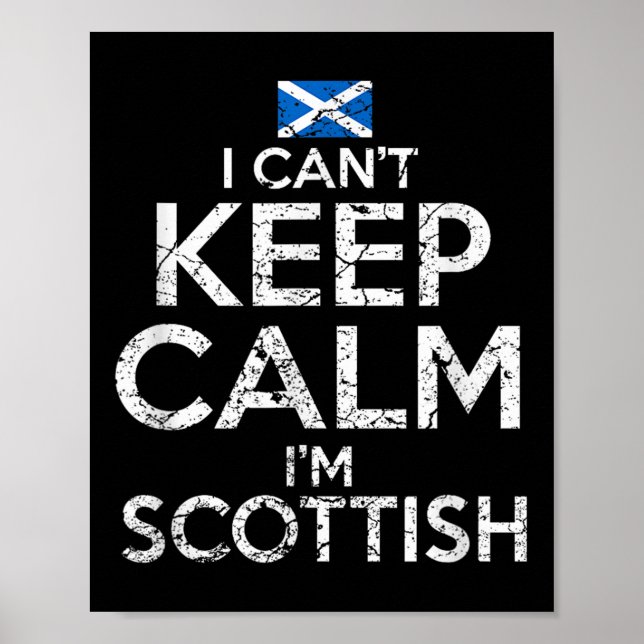 Scottish Roots Scotland Scots Can't Keep Calm Funn Poster (Framsidan)