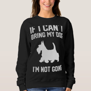 Scottish Terrier om jag inte kan ta med mig min Hu T Shirt