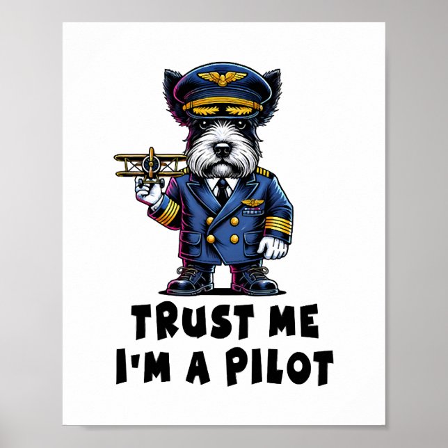 Scottish Terrier Trust Me Jag är en pilot Poster (Framsidan)