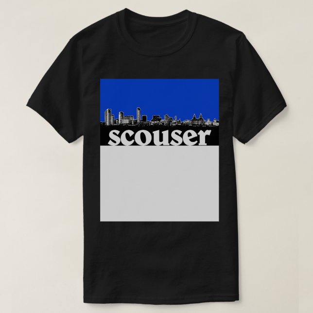 Scouser Liverpool Blue Skyline Design T Shirt (Design framsida)