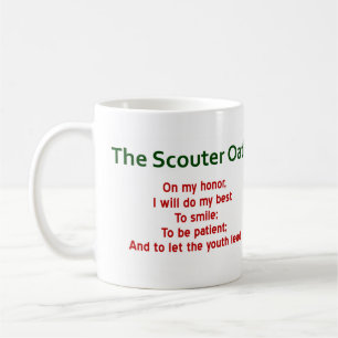 Scouter Oath Coffee Mugg (Spoof on the Scout Oath)