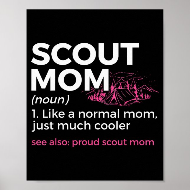 Scouting Funny Scout Mom Definition Proud Scout Mo Poster (Framsidan)