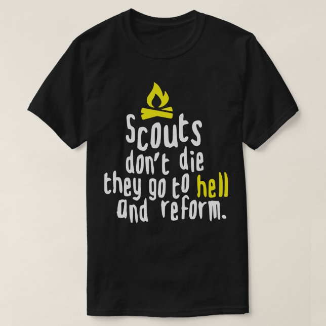 SCOUTS DONT DIE white T Shirt (Design framsida)