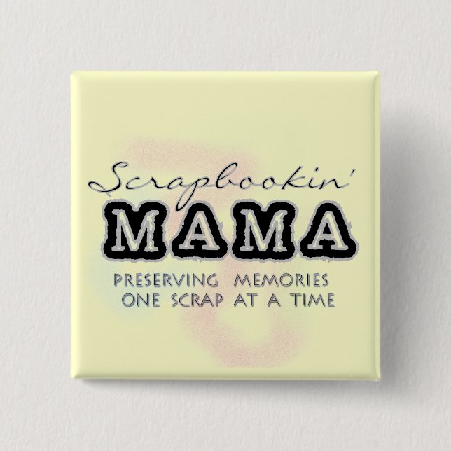 Scrapbooking mammaTshirts och gåvor Knapp (Framsida)