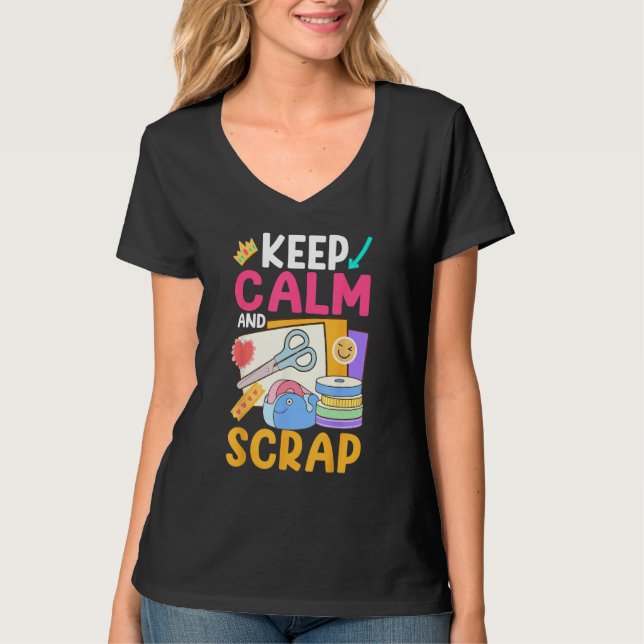 Scrapbooking Scrapbooker Keep Calm and Scrap T Shirt (Framsida)