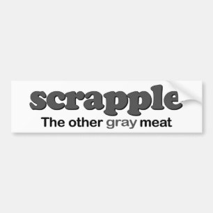 Scrapple grå färgkött bildekal