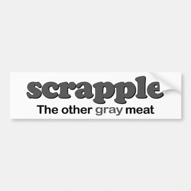 Scrapple grå färgkött bildekal (Framsidan)