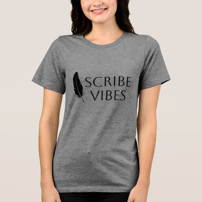 Scribe Vibes Feather Quill Author Writer Poet T Shirt (Framsida)