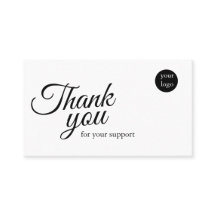 Script Logo Thank You Card for Your Support Busine