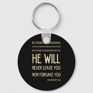 Scriptural bibelVerse - Deuteronomy 31:6 Nyckelring