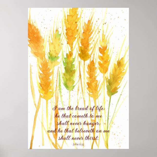 Scripture Bible Verse John 6:35 Wheat Religiösa Poster (Framsidan)