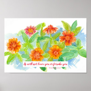 Scripture Deuteronomy 31:6 Christian Zinnia Flower Poster