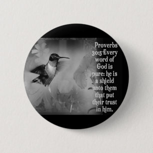 SCRIPTURE för Proverbs30:5BIBEL med hummingbirden Knapp