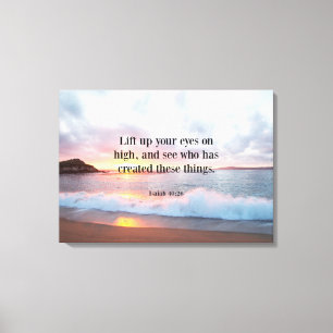 Scripture, Isaiah 40:26 Canvastryck