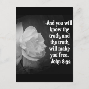 SCRIPTURE John 8:32 Black/White Flowers Vykort