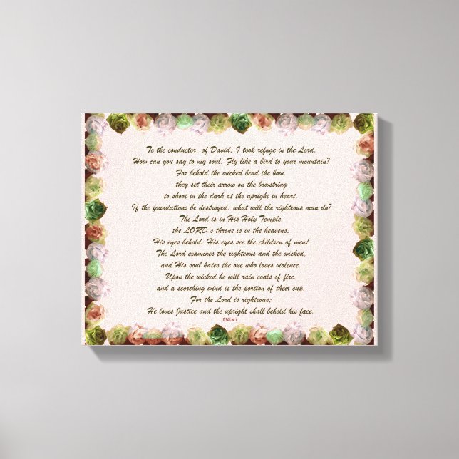 Scripture, Psalm 11, Green Gray Roses Canvastryck (Framsida)