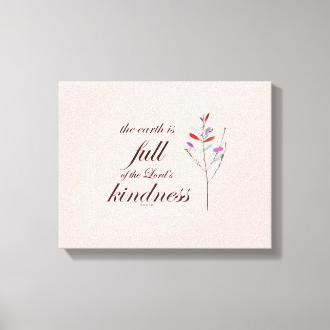 Scripture, Psalm 33, Kindness Canvastryck (Framsida)