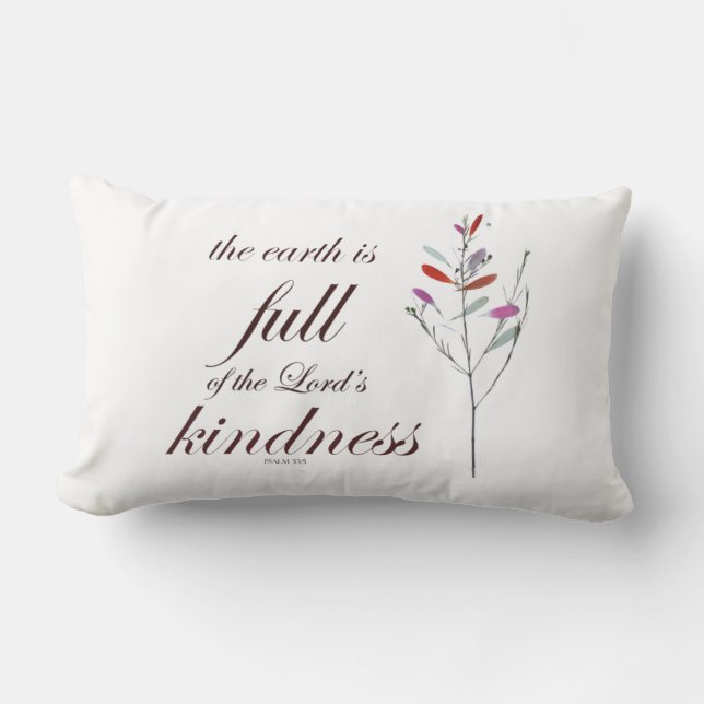 Scripture, Psalm 33, Kindness Lumbarkudde (Framsida)