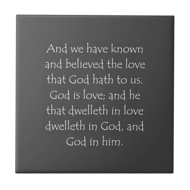 Scripture Quote 1 John 4 16 Kakelplatta (Framsidan)