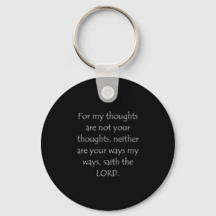 Scripture Quote Isaiah 55 8 Nyckelring