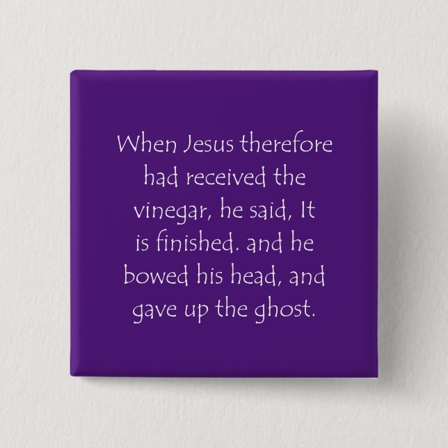 Scripture Quote John 19 30 Knapp (Framsida)