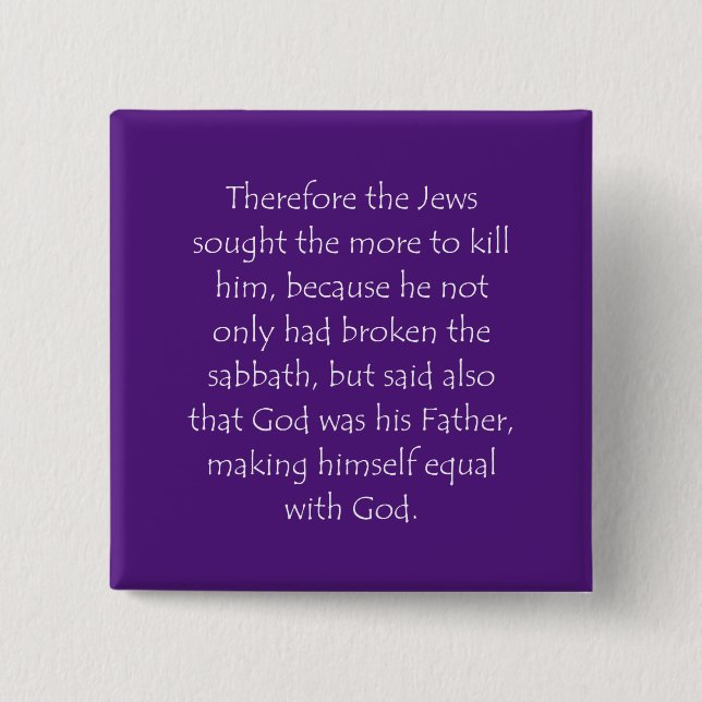 Scripture Quote John 5 18 Knapp (Framsida)