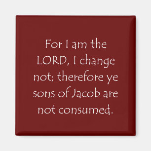 Scripture Quote Malachi 3 6 Magnet