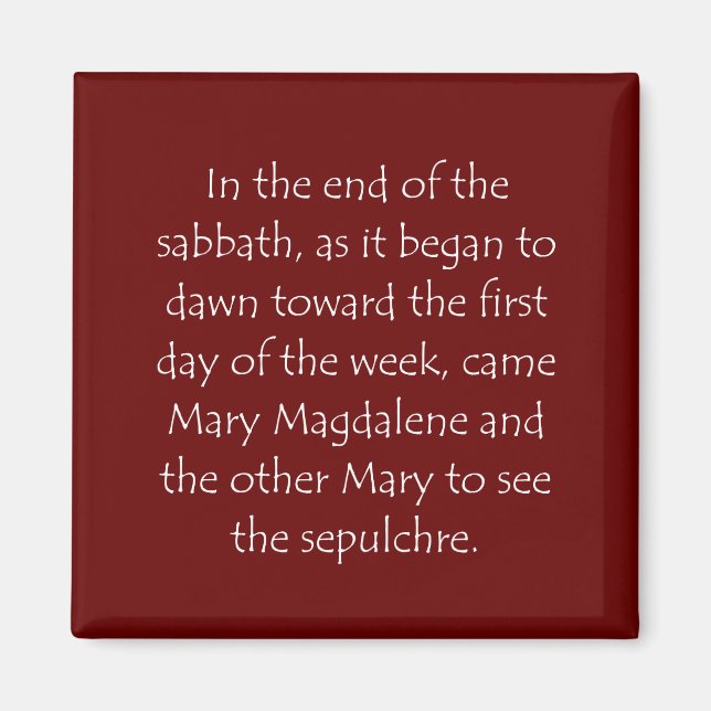 Scripture Quote Matthew 28 1 Magnet (Framsidan)