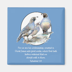 ScriptureEphesians 2:10 med Kalifornien Quail Magnet