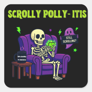 Scrolly Polly-Itis – 99% Innehåll, 1% Medvetenhet Fyrkantigt Klistermärke