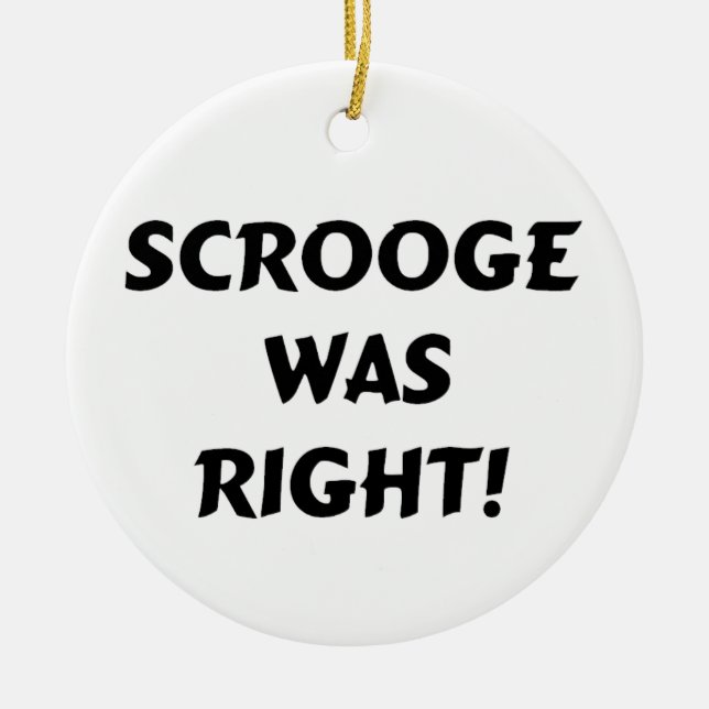 Scrooge hade rätt julgransprydnad keramik (Framsidan)