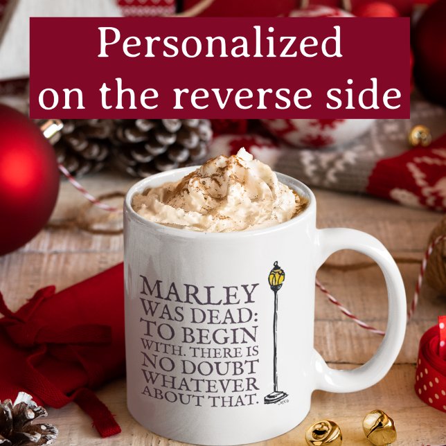 Scrooge Marley Personlig Charles Dickens Kaffemugg (This Dickens Christmas mug quotes the first line: Marley was Dead," with my own hand-drawn lantern.)