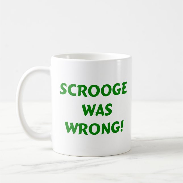 Scrooge var fel kaffemugg (Vänster)