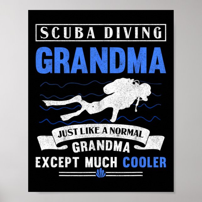 Scu Diving Grandma Dive Grandmor Underwater Scu Poster (Framsidan)