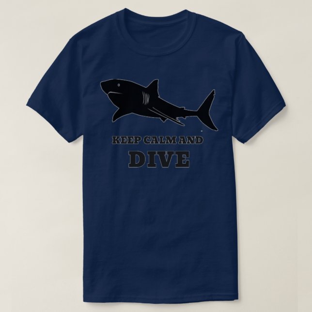 Scuba Diving With Sharks Keep Calm And Dive T Shirt (Design framsida)