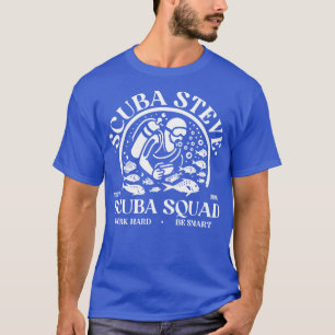 Scuba Steve Scuba Squad 1 T Shirt