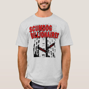 Scumdog miljardärer på wall street t-shirt