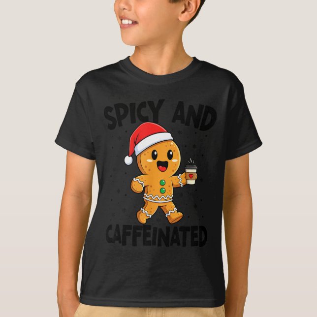 Scy And Caffeinated Coffee Men Women Gingerbread C T Shirt (Framsida)