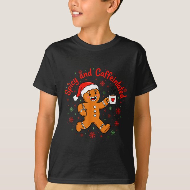 Scy And Caffeinated Coffee Men Women Gingerbread C T Shirt (Framsida)