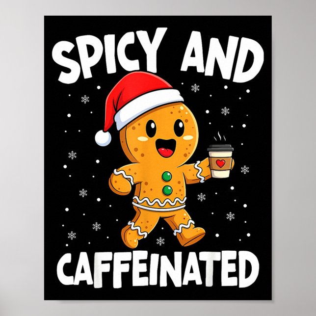 Scy And Caffeinated Coffee Women Gingerbread Chris Poster (Framsidan)