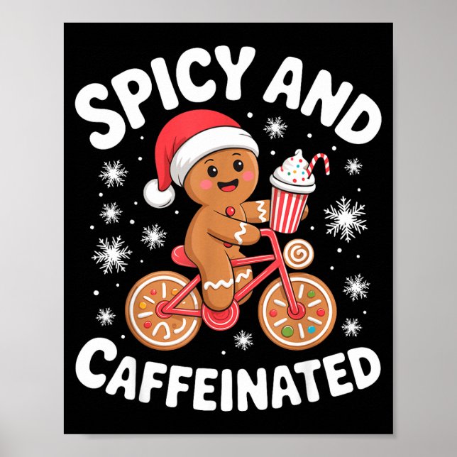 Scy And Caffeinated Gingerbread Funny Coffee Chris Poster (Framsidan)