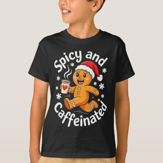 Scy And Caffeinated Shirt Men Women Gingerbread Ch T Shirt (Framsida)