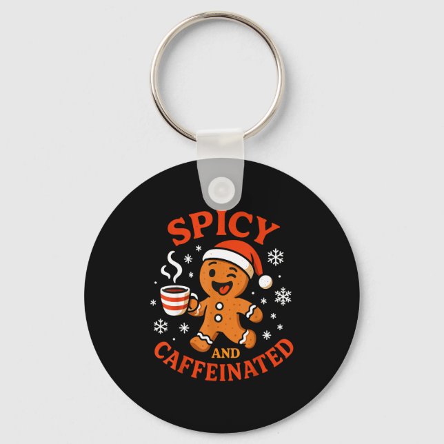 Scy Gingerbread Caffeinated Funny Coffee Lover Chr Nyckelring (Framsida)