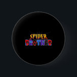 Sder Brother Shirt Birthday Family Funny Halloween Knapp<br><div class="desc">Sder Brother Shirt Birthday Family Funny Halloween Costume</div>