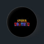 Sder Brother Shirt Birthday Family Funny Halloween Knapp<br><div class="desc">Sder Brother Shirt Birthday Family Funny Halloween Costume</div>