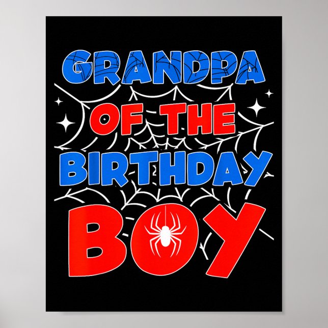 Sder Web Birthday Party Grandpa Of The Birthday Bo Poster (Framsidan)